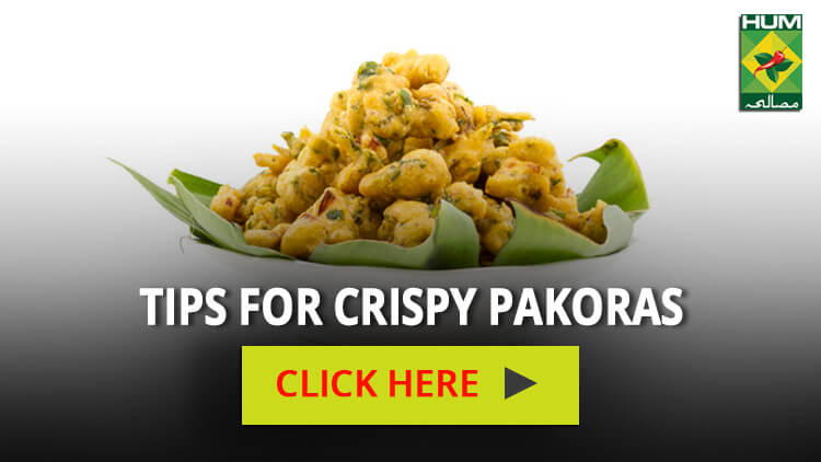 Tips for Crispy Pakoras | Totkay